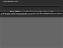 Tablet Screenshot of cheapshooter.com